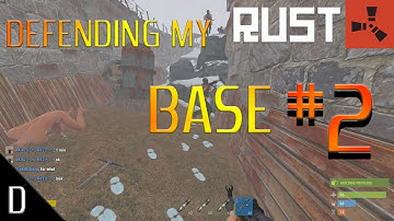 Rust Raid defense against 15 (PART2)