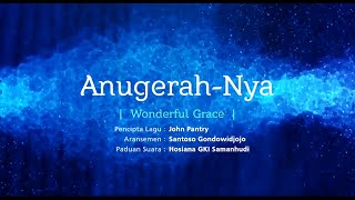 Anugerah-Nya (Wonderful Grace)