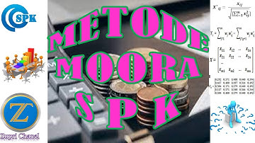 Metode Moora Pada Sistem Pendukung Keputusan