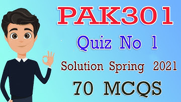 PAK301 Quiz 1 Solution 2022 | PAK301 Quiz 1 Solved 2022 | 70+ MCQS | By Deep Guider