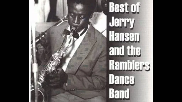 Jerry Hansen & Ramblers - 18 Ahomka Wom
