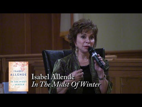 Isabel Allende, "In The Midst Of Winter"