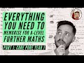 Everything you need to memorise for alevel further maths  part 1 core pure year 1 