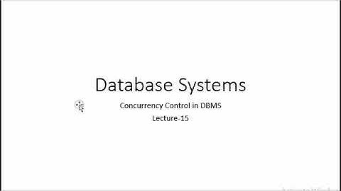 Concurrency Control in DBMS in Hindi/Urdu | Database Systems