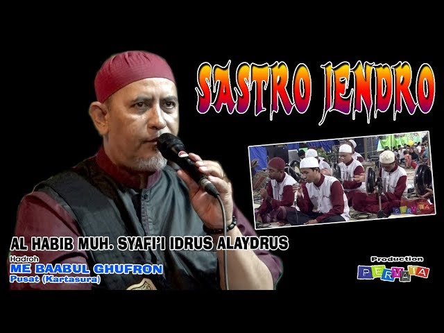 SASTRO JENDRO (Terbaru) // Habib MUH SYAFI'I IDRUS ALAYDRUS // Live Bawu Kemusu Boyolali class=