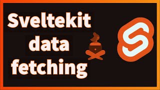 Understanding sveltekit Data fetching client side/server side #07 #sveltekit  #sveltejs