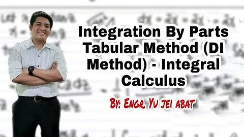 Integration By Parts Tabular Method (DI method) - Integral Calculus