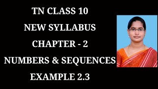 Famous 10th Maths Ch-2 Numbers and Sequences | Example-2.3 | Samacheer One plus One channel Profile