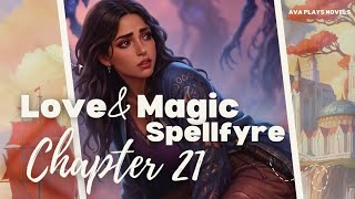 LOVE&MAGIC SPELLFYRE - Chapter 21 [Niel, Iridessa, Leona]