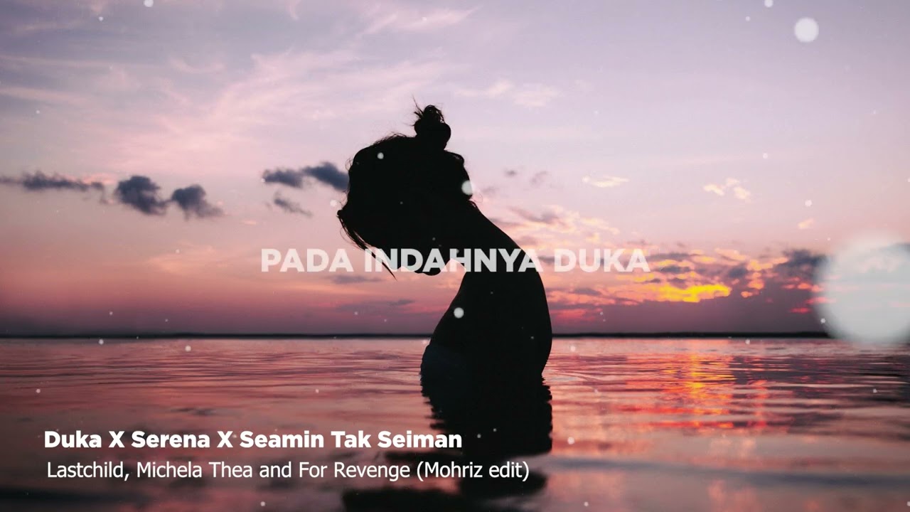 Duka x Serena x Seamin Tak Seiman (Mohriz Drop-Edit) Melodic Bass