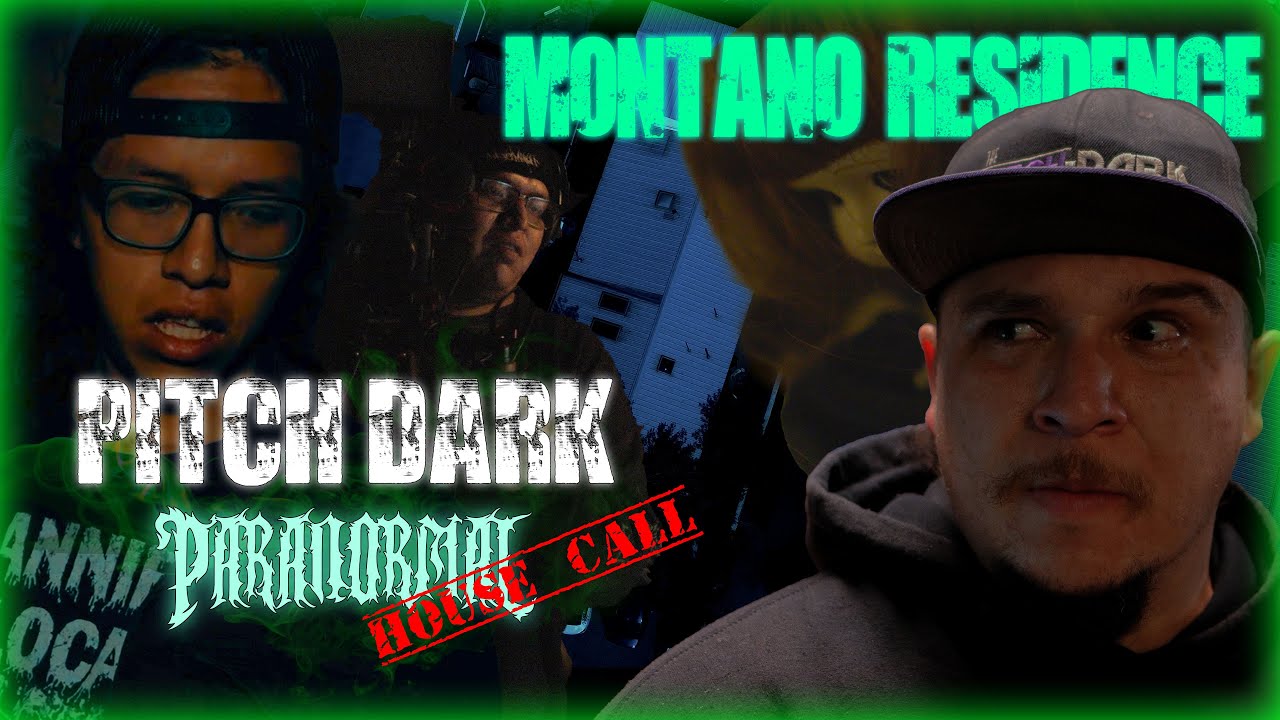 Montaño Residence • Paranormal House Call