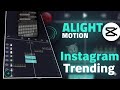 NEW tutorial Viral Edit for Instagram story 🚀🔥 Alight Motion + capcut pricing