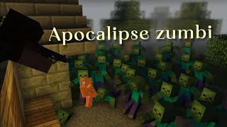 MINECRAFT apocalipse zumbi ep1 #minecraft #apocalypse 