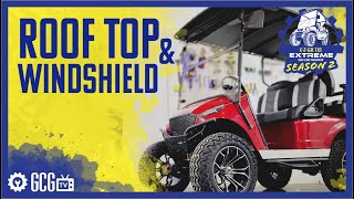 Extreme Golf Cart Makeover 2 Ep: 5 | RedDot Topsail Roof and Storm Windshield | Golf Cart Garage