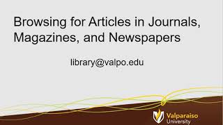 Browsing for Articles in Journals, Magazines, and Newspapers