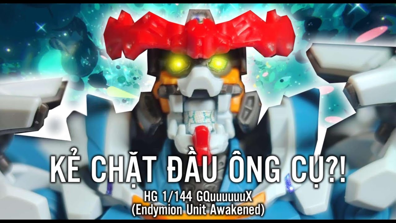 Review Tiếng Việt HG Gqux Endymion Unit Awakened
