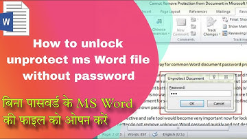 How to unlock Protected Ms word Document without Password | bina password word ki file ko open kre