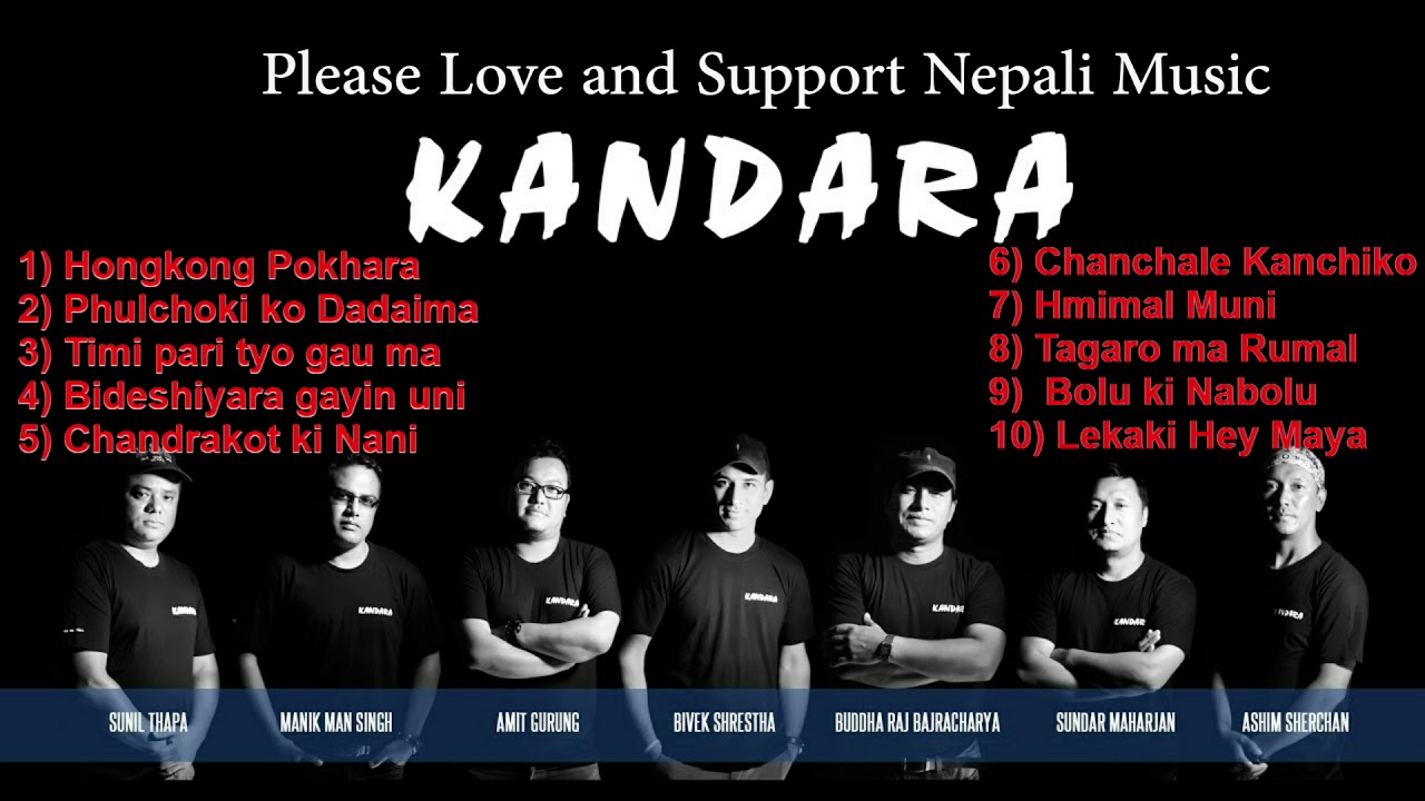 Kandara Band Nepali Songs Nepali Lok Pop Songs Kandara Songs kandara-band-nepali-songs-nepali-lok-pop-songs-kandara-songs