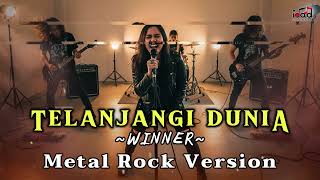 ROCK ABIS! Telanjangi Dunia – WINNER versi Metal Rock Cover by Idad Channel