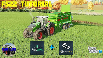 AutoDrive and Courseplay - How to!? FS22 TUTORIAL!!