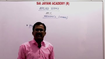 UNIT 1 :  MECHANICS | APPLIED SCIENCE | PHYSICAL QUANTITY | THEORY | DIPLOMA CET KARNATAKA (DCET) |