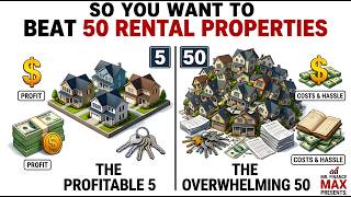 Why 5 Rental Properties Beat 50 (Nobody Tells You This) Guide