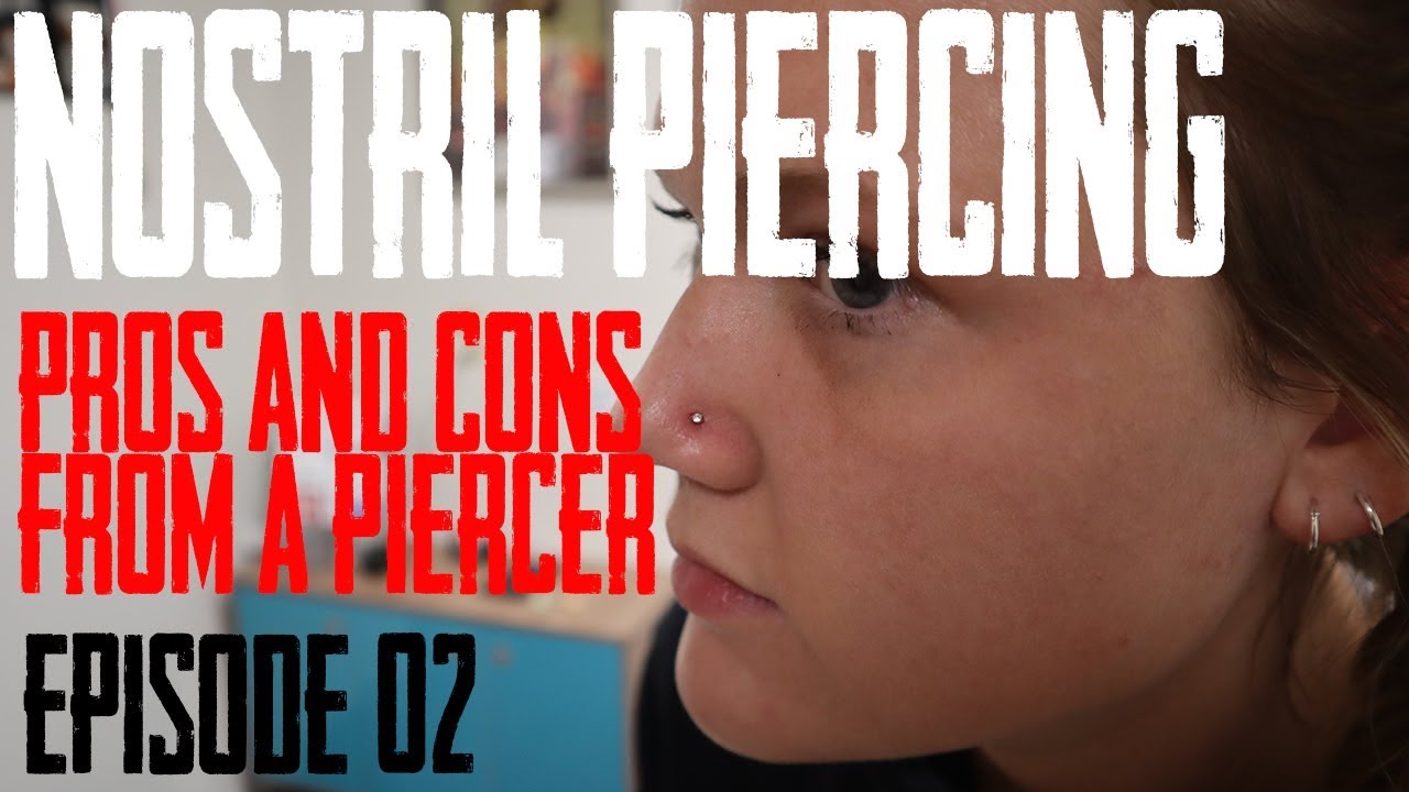 Nostril Piercing Pros and Cons from a Piercer YouTube