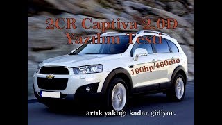 2CR  Captiva 2.0D  Yazılım Testi / 190hp/460nm / EGR&DPF İptal