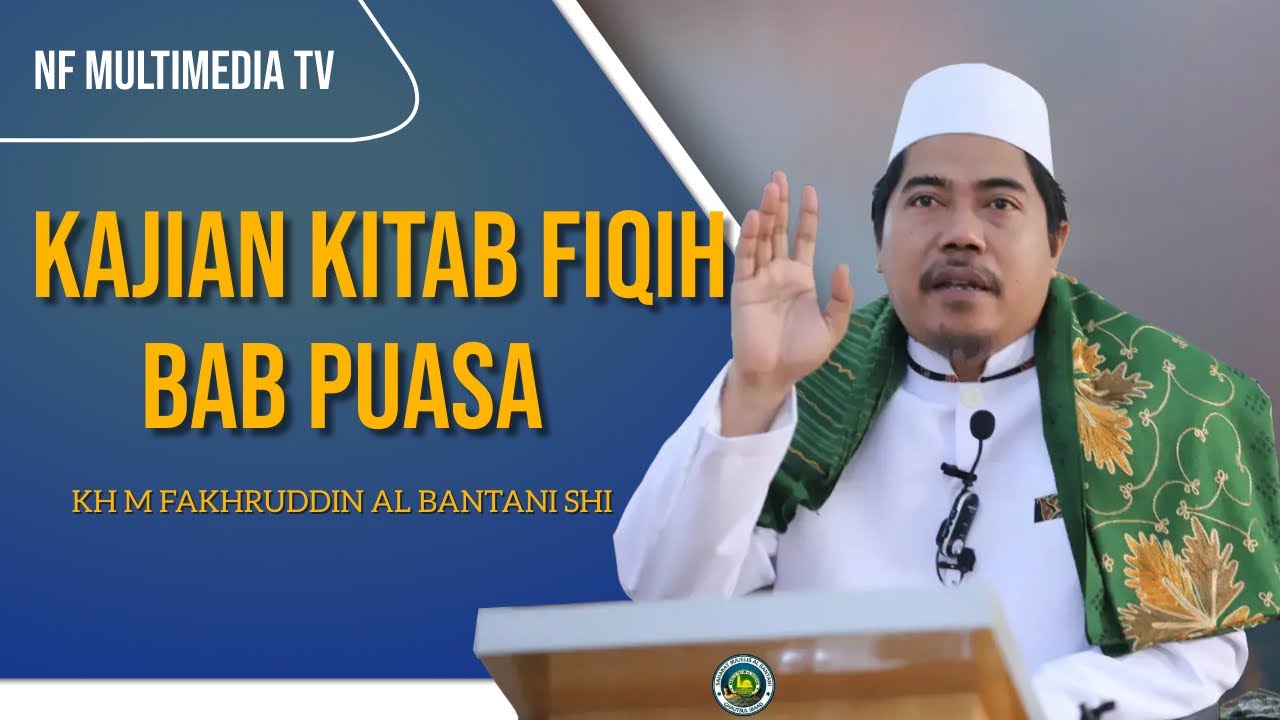 Rukun puasa yang ke empat bab puasa romadhon kh m fakhruddin al bantani shi