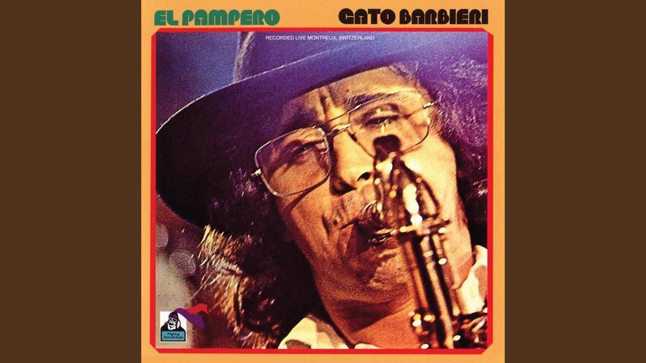 Gato Barbieri - El Pampero – hair & music parlour FAM