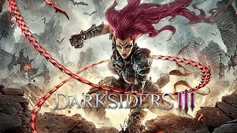 Darksiders 3 - Walkthrough [Part 6] FULL GAME [HD PS 4] - No Commentary