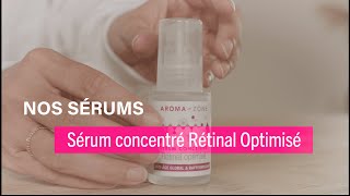 Nos Sérums Sérum Concentré Rétinal Optimisé