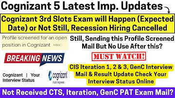 Cognizant 3rd Slots Exam Date Next After Profile Screened Mail? Check Interview Status No Reschedule