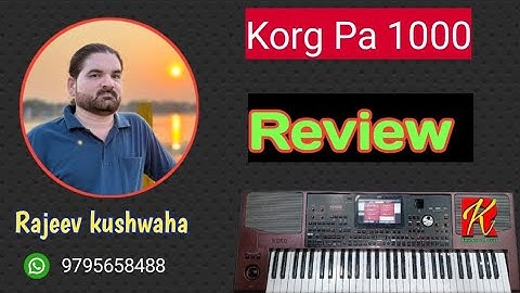Korg Pa 1000 Review // By Rajeev Kushwaha // #Korg #Arrengerkeyboard #Korgpa1000 