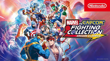 MARVEL vs. CAPCOM Fighting Collection: Arcade Classics – Launch Trailer – Nintendo Switch