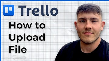 How to Upload File in Trello (2025 Guide)