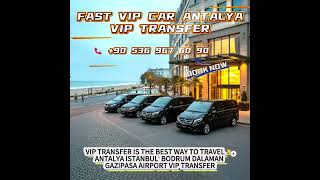 FAST VIP TRANSFER ANTALYA TÜRKİYE #antalya #luxury #travel #hotel #viptransfer #holiday #tatil #car