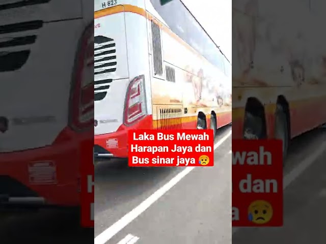 laka Bus Mewah Harapan Jaya 😥// Bus mewah Harapan Jaya,, class=