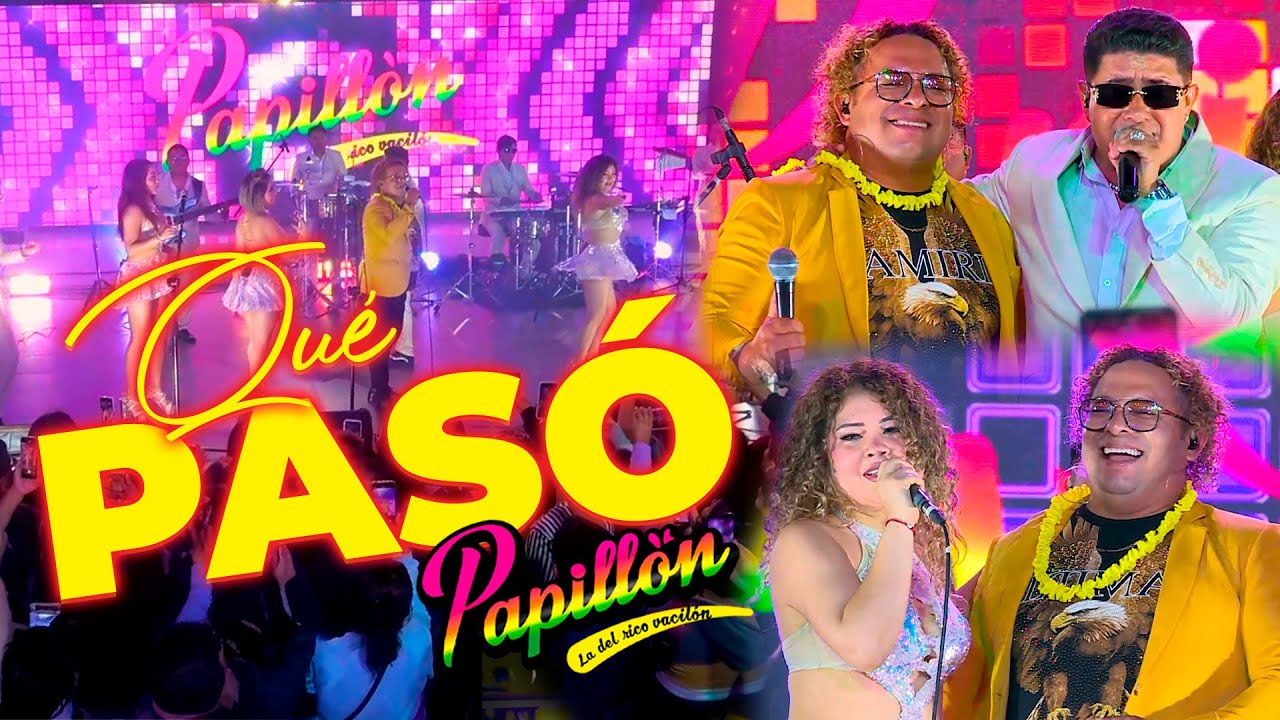 Papillón ft Carlos Urrestty - Qué Pasó / Baile del Gusano / Anaconda (En Vivo)