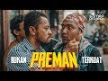 (BUKAN) PREMAN TERKUAT!