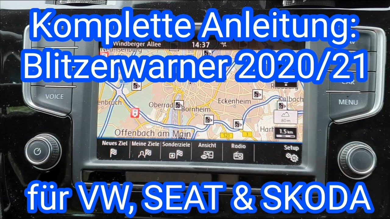 Blitzerwarner 2021/22 für VW, SEAT & SKODA - Komplette Anleitung - Discover  Media/Pro, Amundsen 