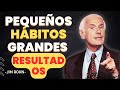 EL SECRETO DEL ÉXITO HÁBITOS PEQUEÑOS, RESULTADOS GIGANTES  | MOTIVACIÓN DE JIM ROHN