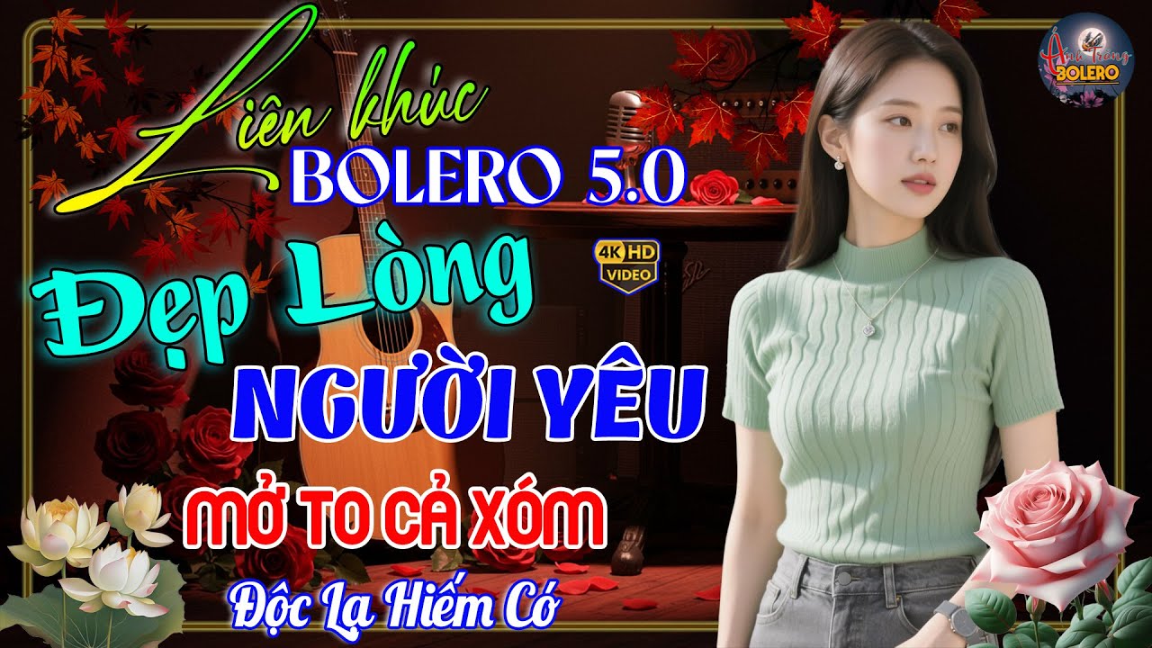 LK Bolero Trữ Tình 5.0 – Êm Tai & Dễ Nghe, Đặc Biệt Hay✨Nhạc Vàng Xưa Toàn Bài Hay Nhất 2025 #066