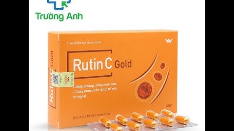 Rutin vitamin c là thuốc gì năm 2024