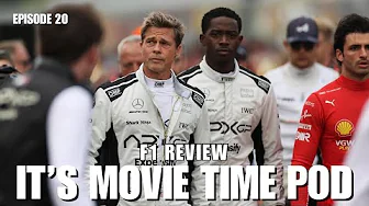 Movie Time Pod Episode 20: F1 Movie Review - Best Racing Movie Ever Made?