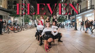 [KPOP IN PUBLIC] IVE (아이브) - ELEVEN l Dance Cover by KO-ONE