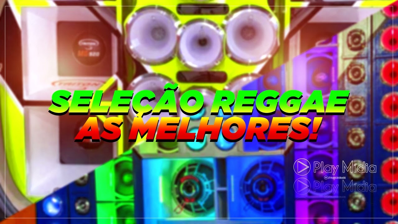 SELEÇÃO REGGAE EXCLUSIVOS • AS MELHORES DO REGGAE DO MARANHÃO