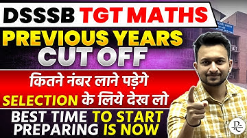 DSSSB TGT MATHS 2021 PREVIOUS YEAR CUT OFF | MAYANK SIR | PARADOX CLASSES APP