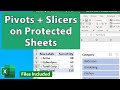 Use Pivot Tables and Slicers on Protected Worksheets