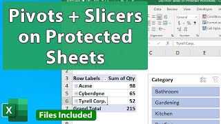 Use Pivot Tables and Slicers on Protected Worksheets